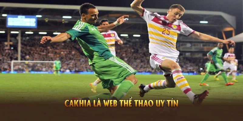 Cakhiaz Link là web thể thao uy tín, nhiều ưu điểm